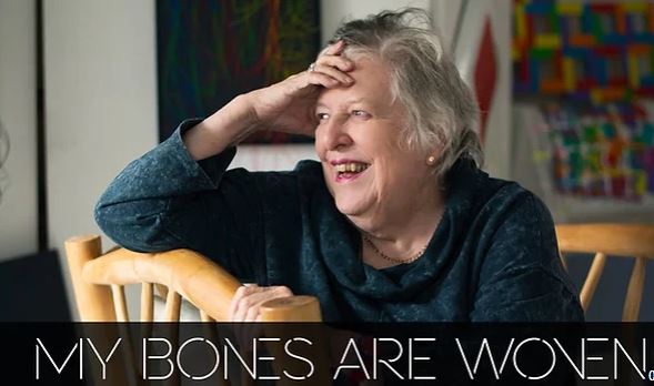Ann Sutton, subject of my Bones are Woven film